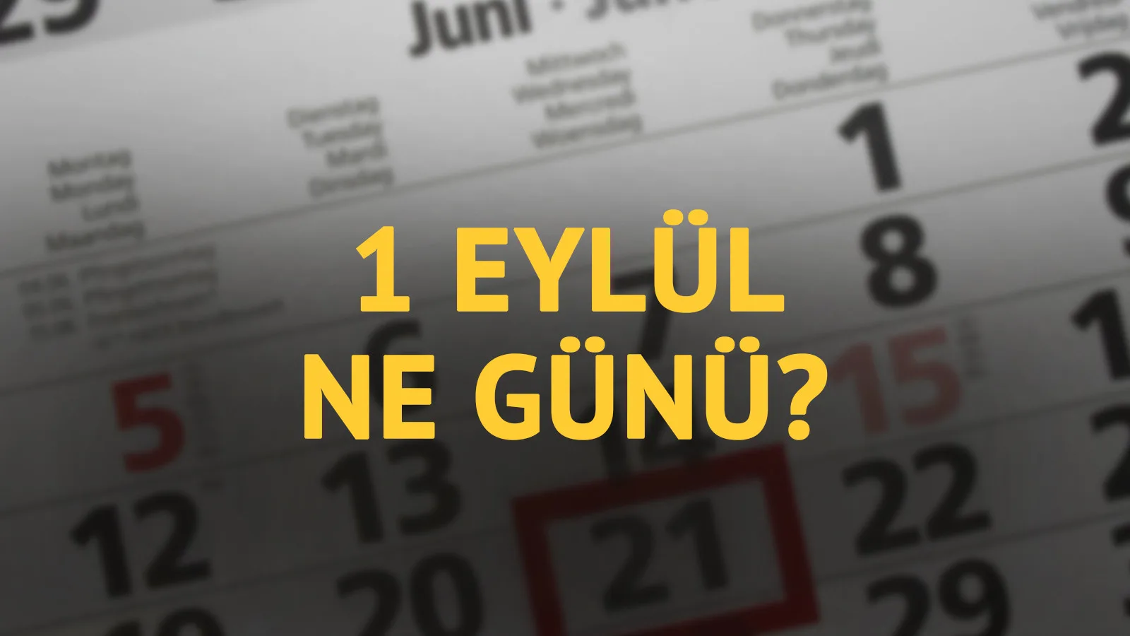 1 Eylül: Tarihteki Önemli Olaylar ve Anlamı