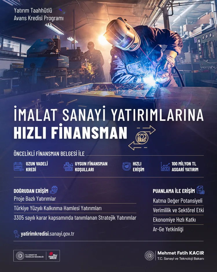 100 Milyon TL Üzeri Yatırımlara Yeni Finansman Desteği