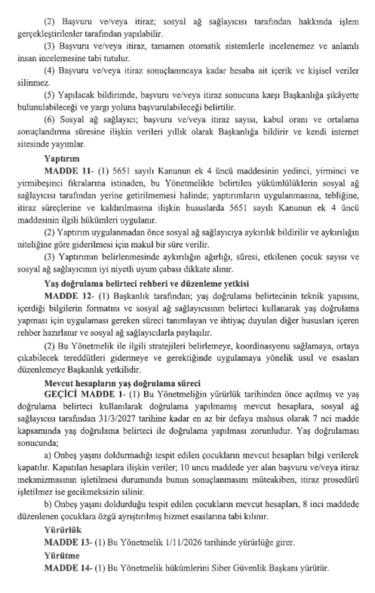 Resmi Gazete de yayımlandı: 15 yaşını küçükler herhangi bir sosyal medya hesabı açamayacak veya kullanamayacak 6