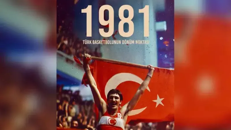 1981 Belgeseli: Türk Basketboluna Dönüşüm