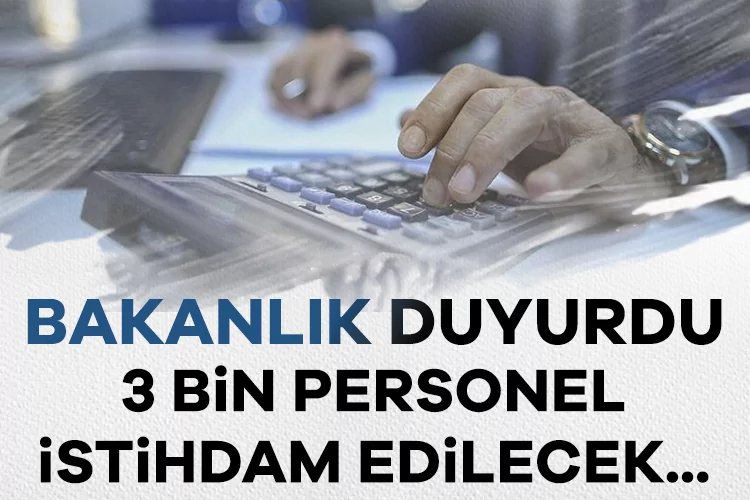 2026’da 3 Bin Yeni Personel Alımı Müjdesi!