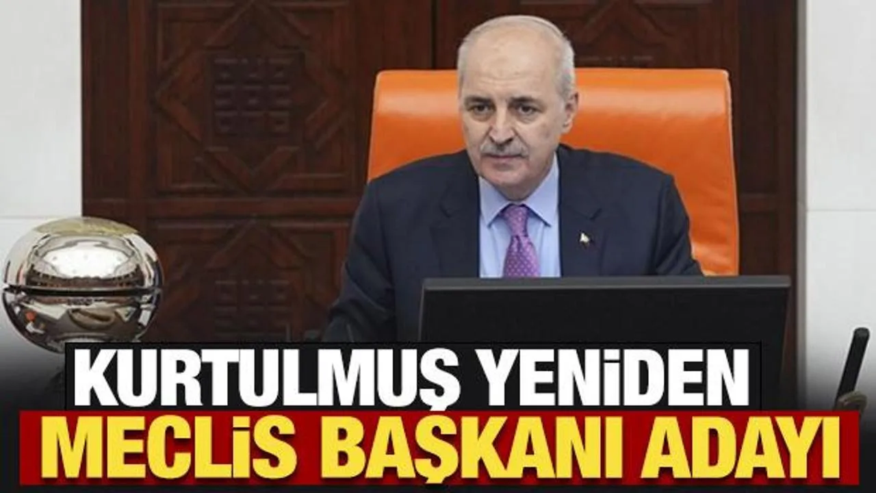 AK Parti, Kurtulmuş’u Meclis Başkanı Adayı Gösterdi