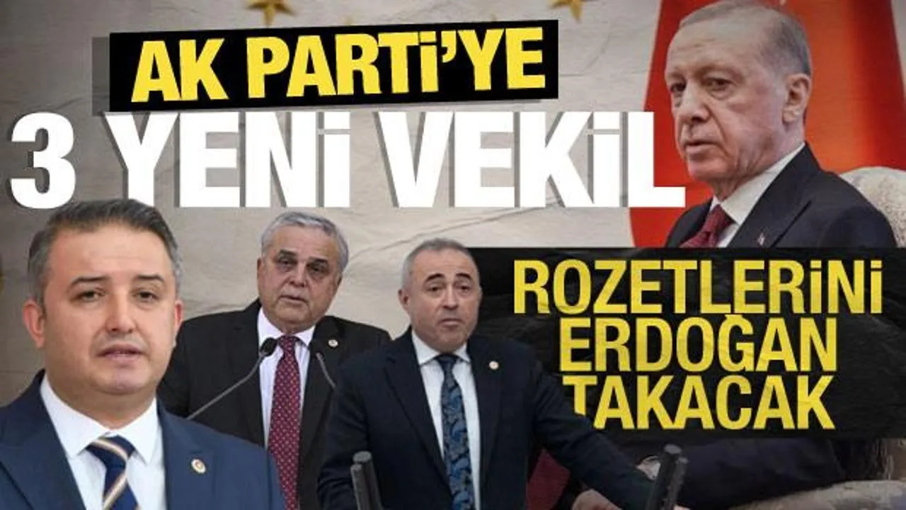 AK Parti’ye Üç Yeni Vekil Katıldı!