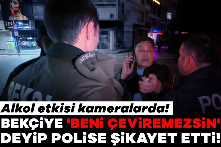 Alkol Etkisiyle Bekçiye Direnen Siyasetçi!