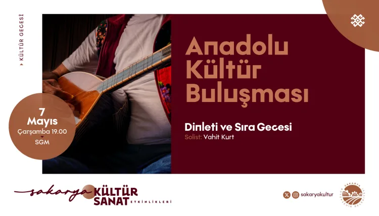 Anadolu Kültür Buluşması: Müzik Şöleni Sakarya’da