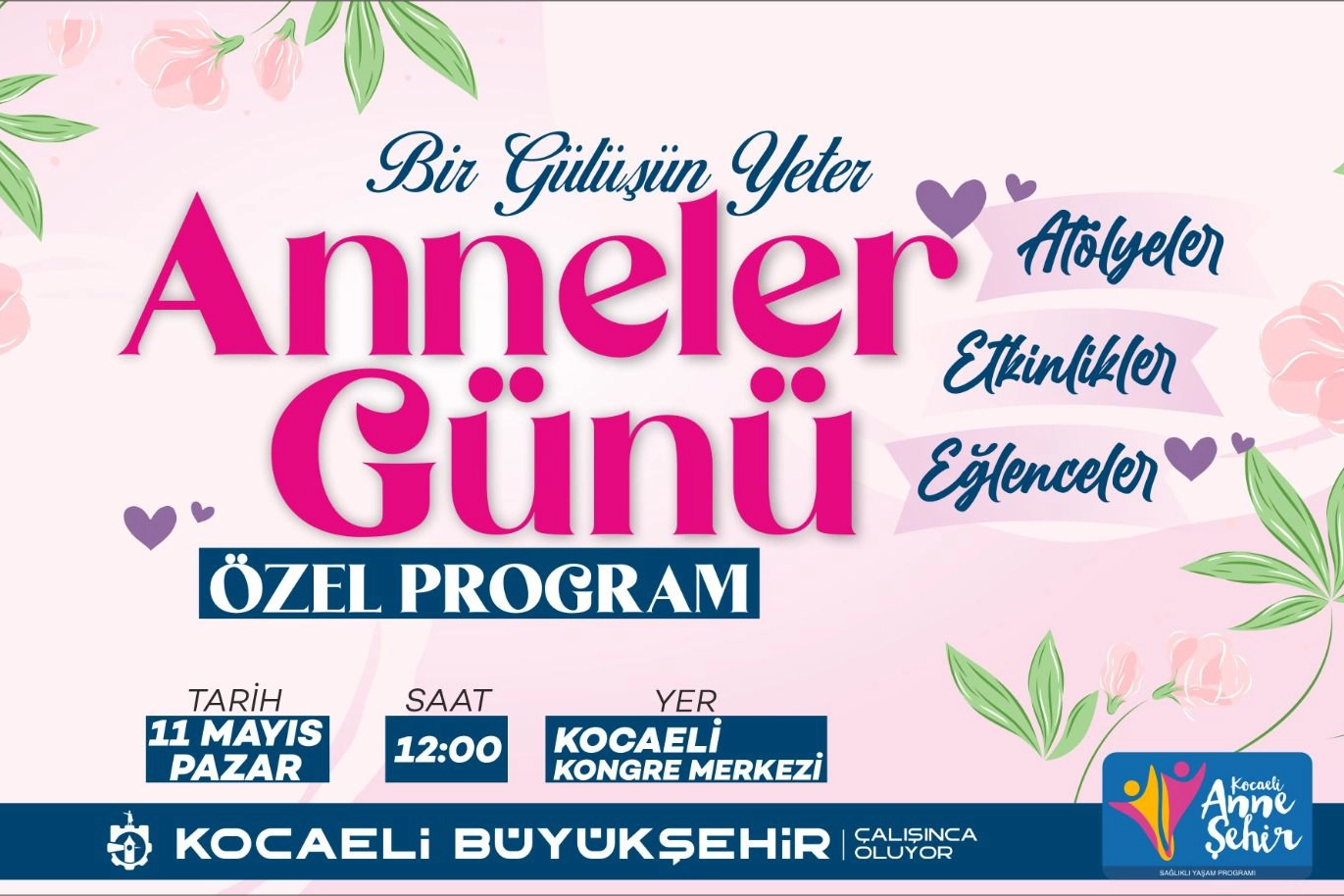 Anneler Günü’nde Unutulmaz Bir Gün: ‘Bir Gülüşün Yeter’