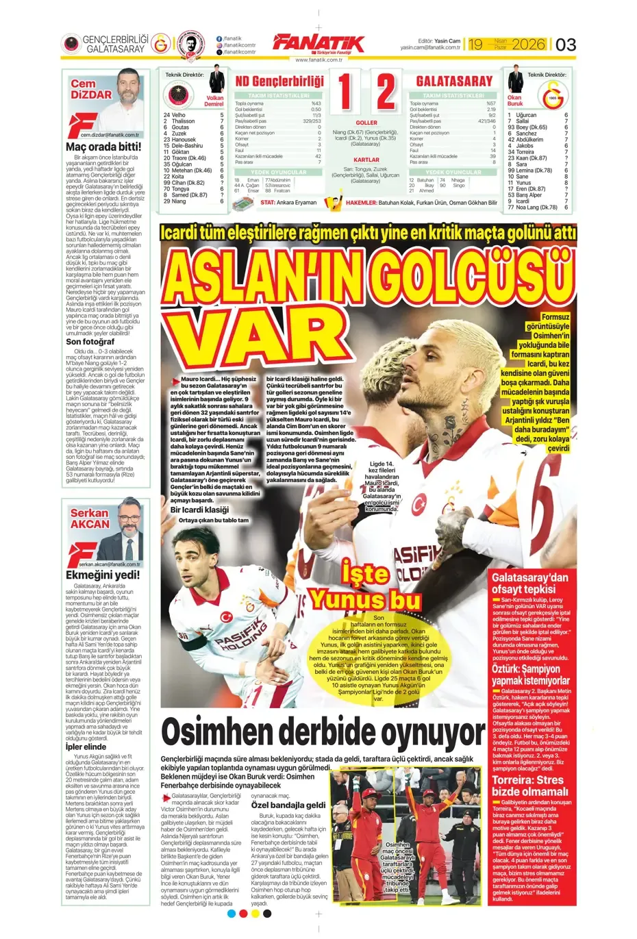 Aslan, dörtlüleri yaktı!