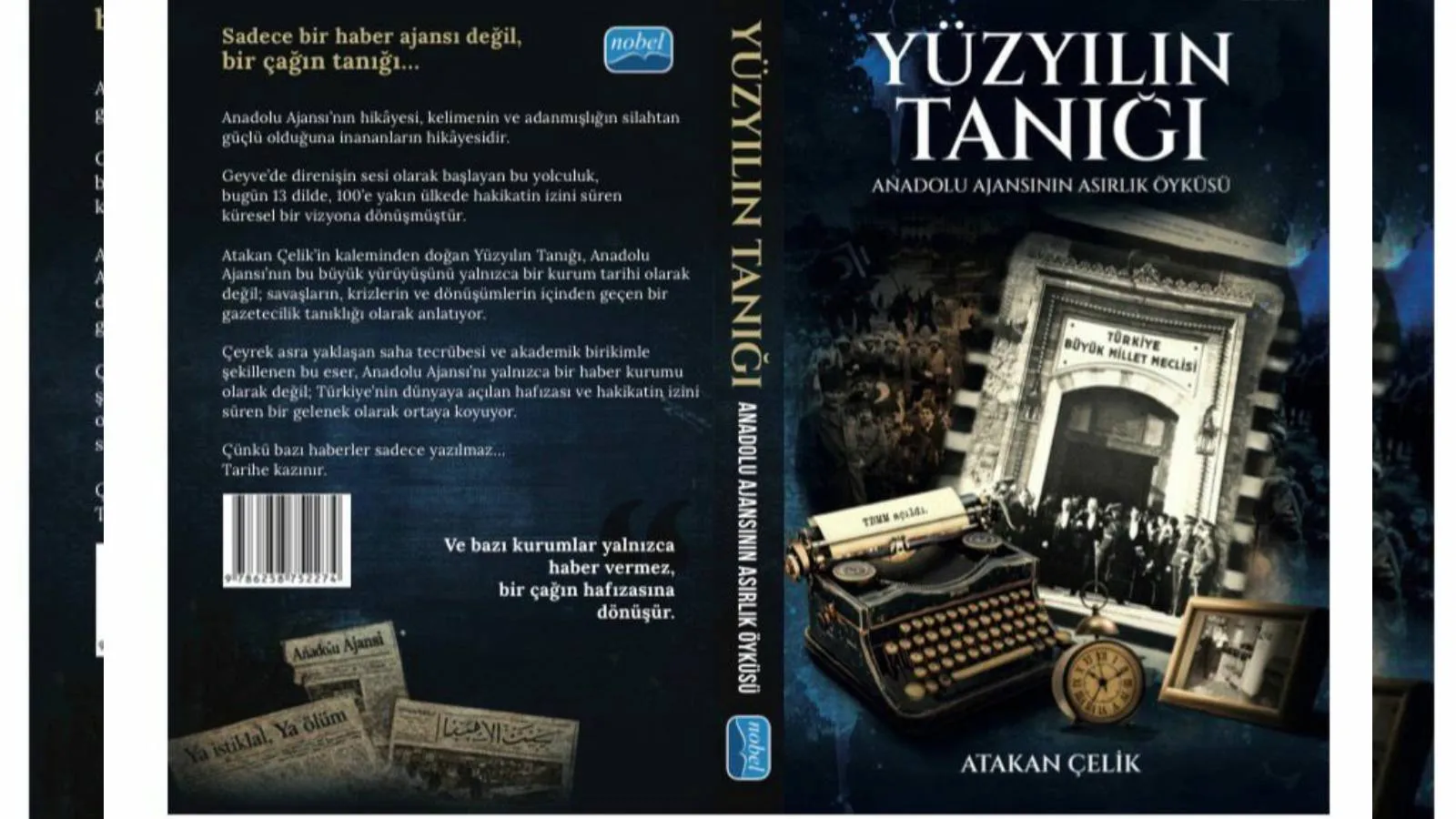 Atakan Çelik’ten Anadolu Ajansı’nın Öyküsü