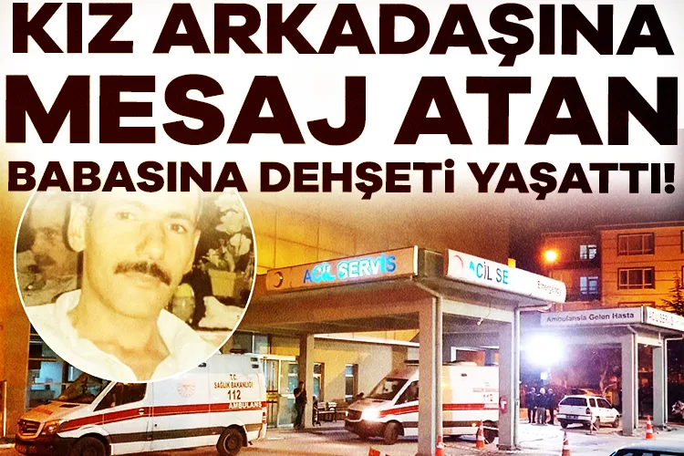 Baba-Oğul Arasında Kanlı Tartışma: Bir Cinayet!