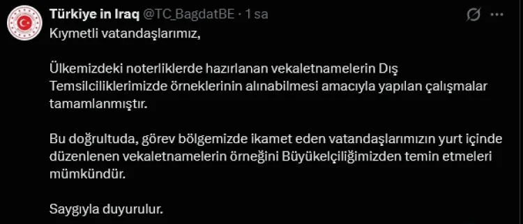 Bağdat Büyükelçiliği’nden Vekaletname Kolaylığı!