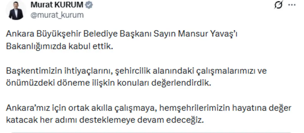 Bakan Kurum, Mansur Yavaş la görüştü! Cumhurbaşkanı Erdoğan detayı... 1