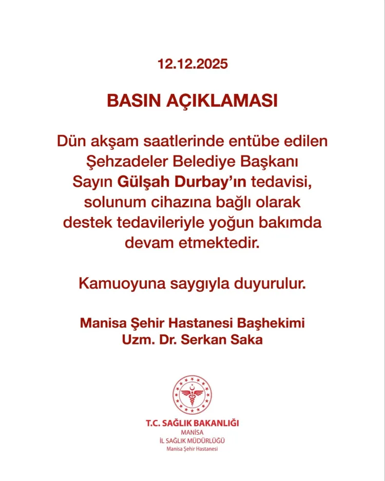 Başkan Gülşah Durbay Yoğun Bakımda Tedavi Ediliyor