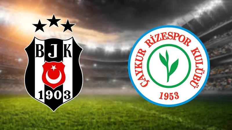 Beşiktaş, Çaykur Rizespor’u Ağırlıyor!