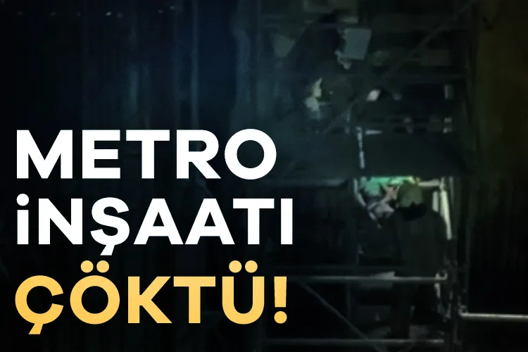 Beşiktaş’ta Metro İnşaatında Çökme Olayı!