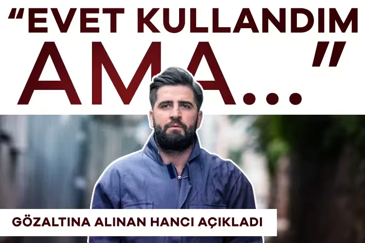 Bilal Hancı: Uyuşturucuya Amsterdam’da başladım