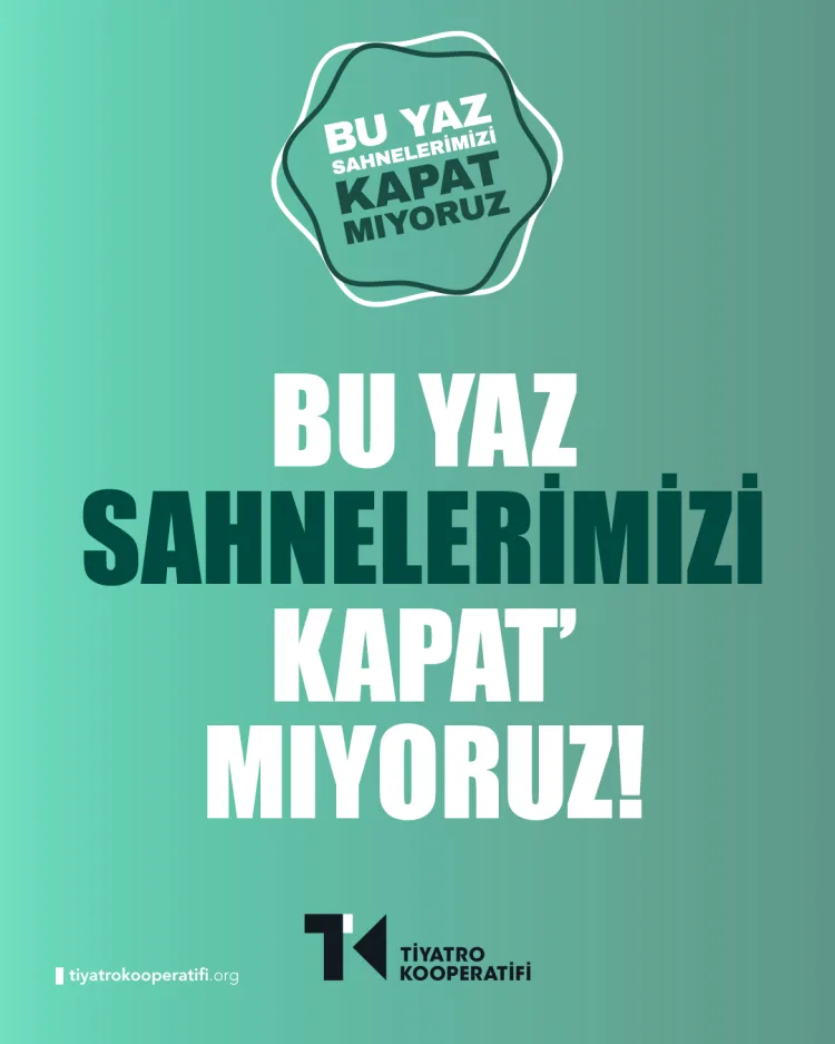 Bu Yaz Sahneler Açık: Tiyatro Kooperatifi’nden Umut!