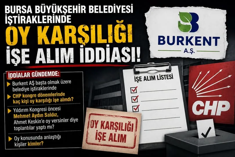 Burkent AŞ üzerinden kongre pazarlığı iddiası!