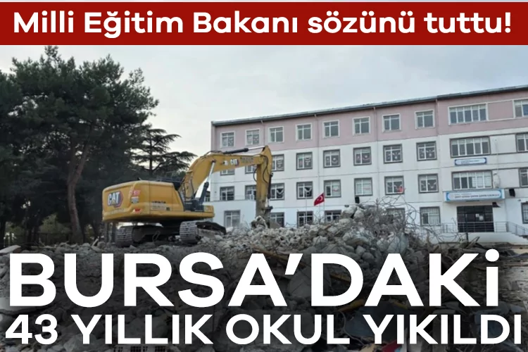 Bursa’da 43 Yıllık Okul Yıkıldı, Yeni Dönem Başlıyor!
