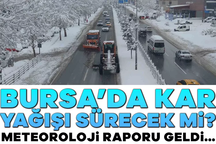Bursa’da Kar Yağışı Uyarısı: Bugün Hava Nasıl?