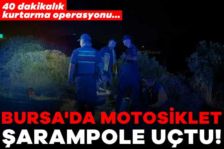 Bursa’da Motosiklet Kaza Yaptı, 40 Dakika Kurtarma!