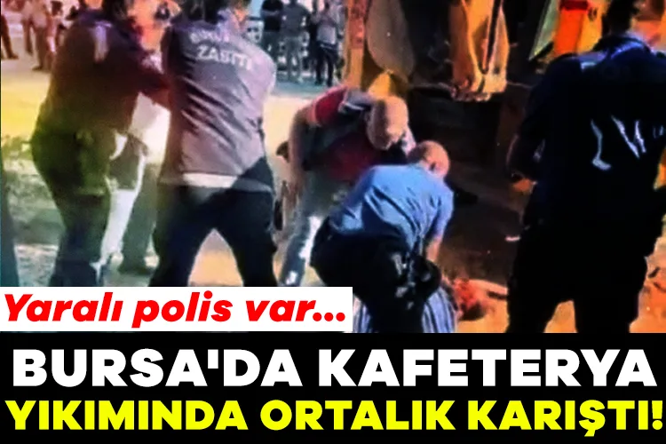 Bursa’da Yıkımda Gerginlik: Yaralı Polis Var!