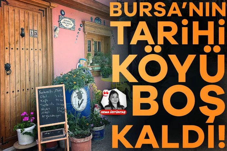 Bursa’nın Misi Köyü, Hafta Sonu Sessiz Kaldı!