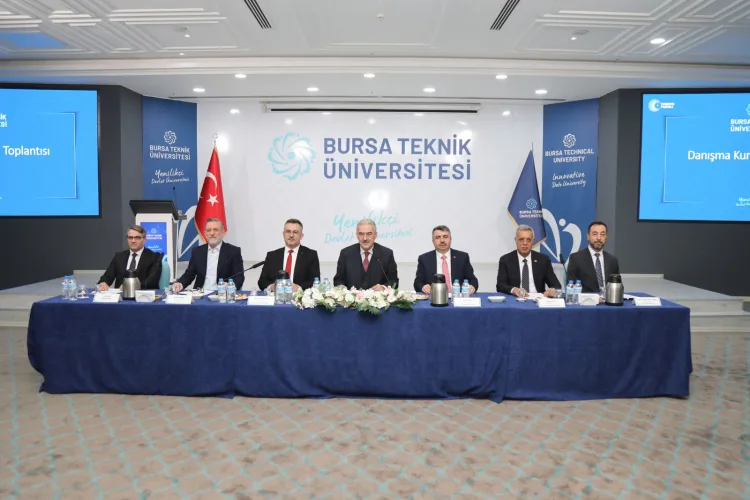 Bursa Teknik Üniversitesi Danışma Kurulu Toplantısı