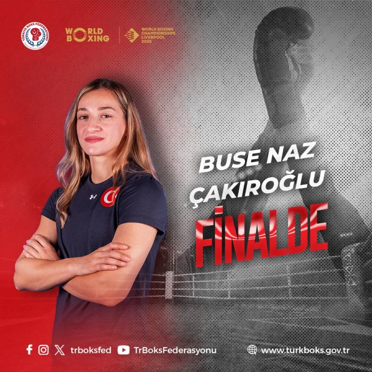 Buse Naz Çakıroğlu Finale Yükseldi!