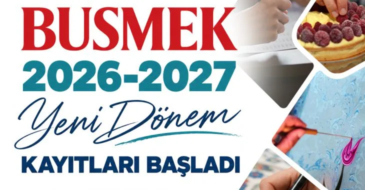 BUSMEK’te yeni dönem heyecanı