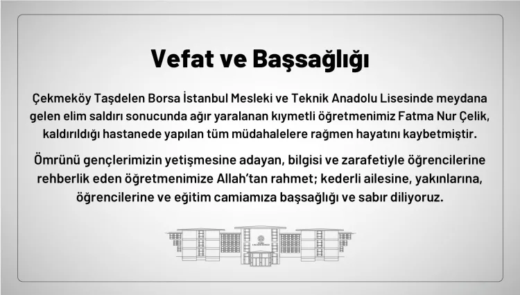 Çekmeköy Lisesi’nde Bıçaklı Saldırı: 1 Öğretmen Öldü