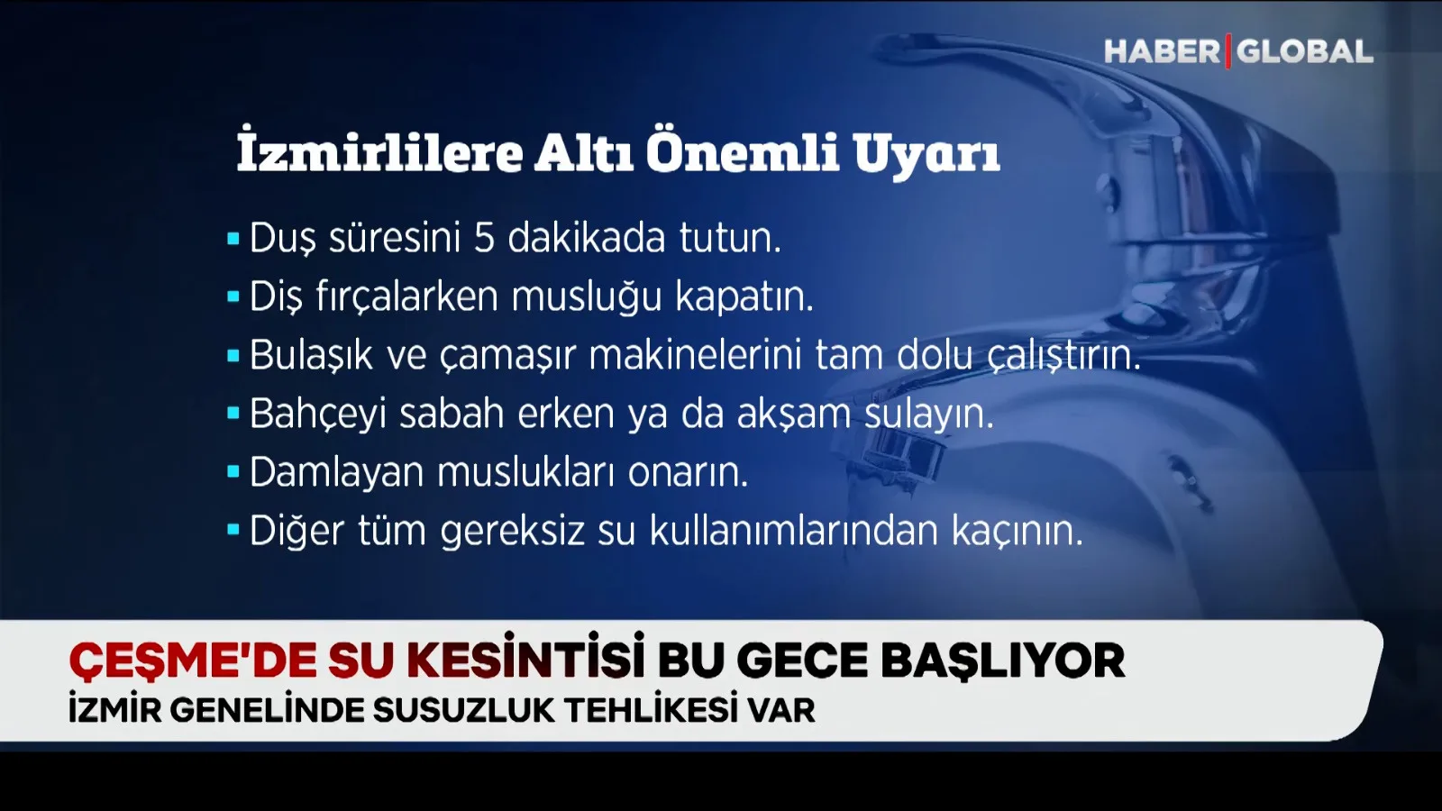 Çeşme’de Su Kesintisi Başlıyor: Dikkat!