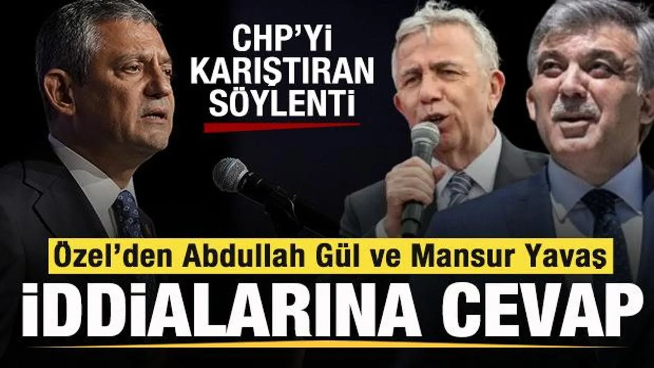 CHP’de Abdullah Gül İddiaları Gündemi Sarstı!
