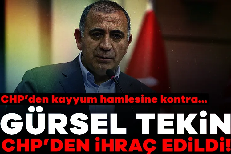 CHP’de Şok İhraç: Gürsel Tekin Partiden Atıldı!