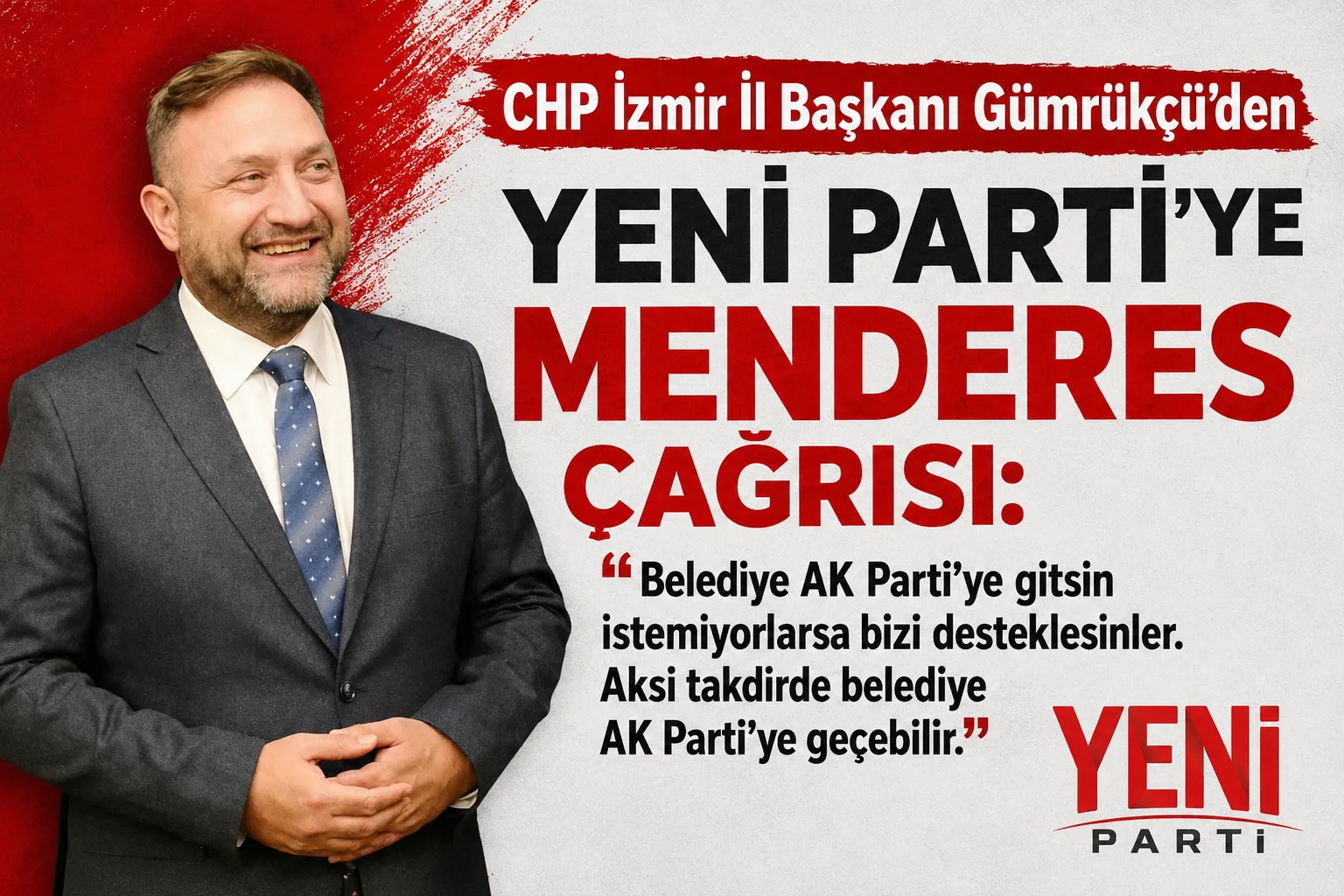 CHP İzmir İl Başkanı Gümrükçü’den  çağrı!