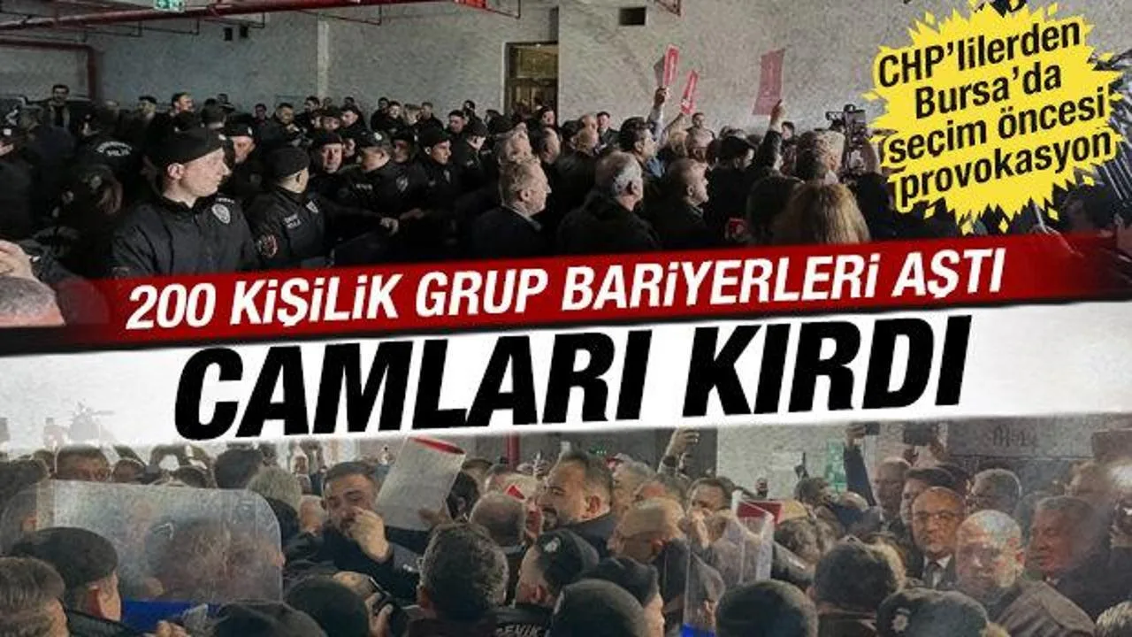 CHP’li Taşkınlıklar: Bursa’da Seçim Gerginliği!