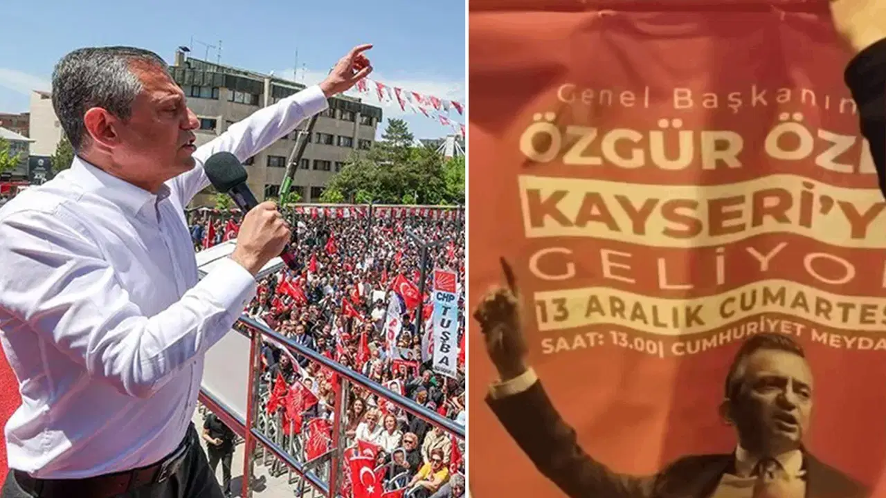 CHP’nin Kayseri Mitingi Öncesi Afiş Krizi!