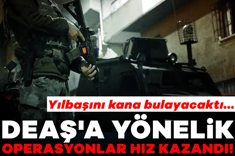 DEAŞ’a Yılbaşı Operasyonu: Saldırı Planları Engellendi!