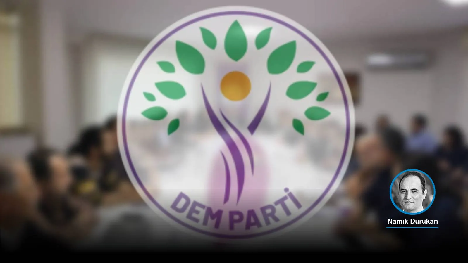 DEM Parti, Çözüm Sürecinde Köklü Değişikliklere Hazırlanıyor
