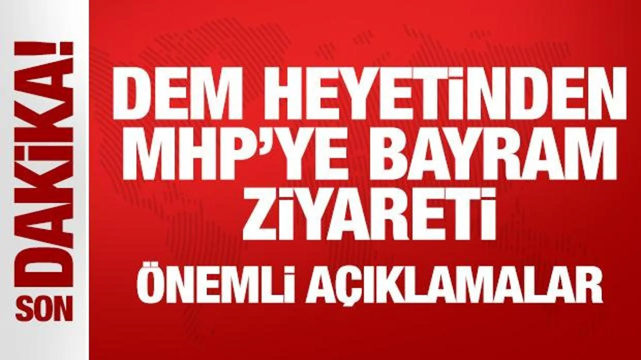 DEM Parti ve MHP’den Barış Temalı Ziyaret