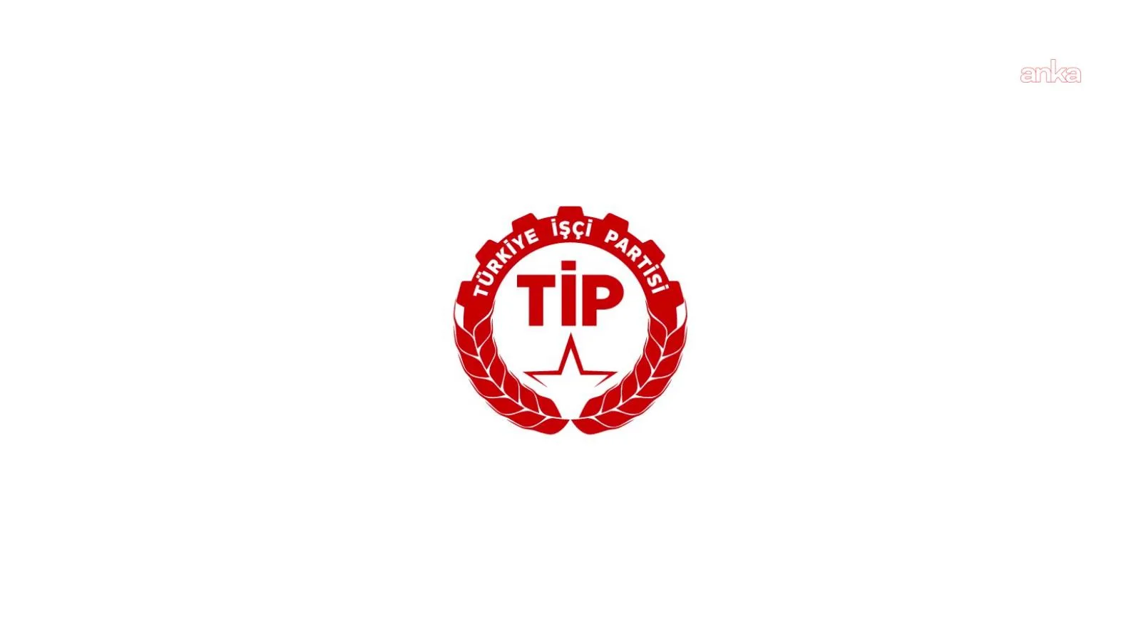 Demokrasiye Darbe: TİP’ten Sert Tepki
