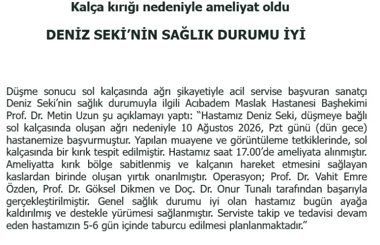 Deniz Seki Ameliyat Oldu, Sağlık Durumu İyi!