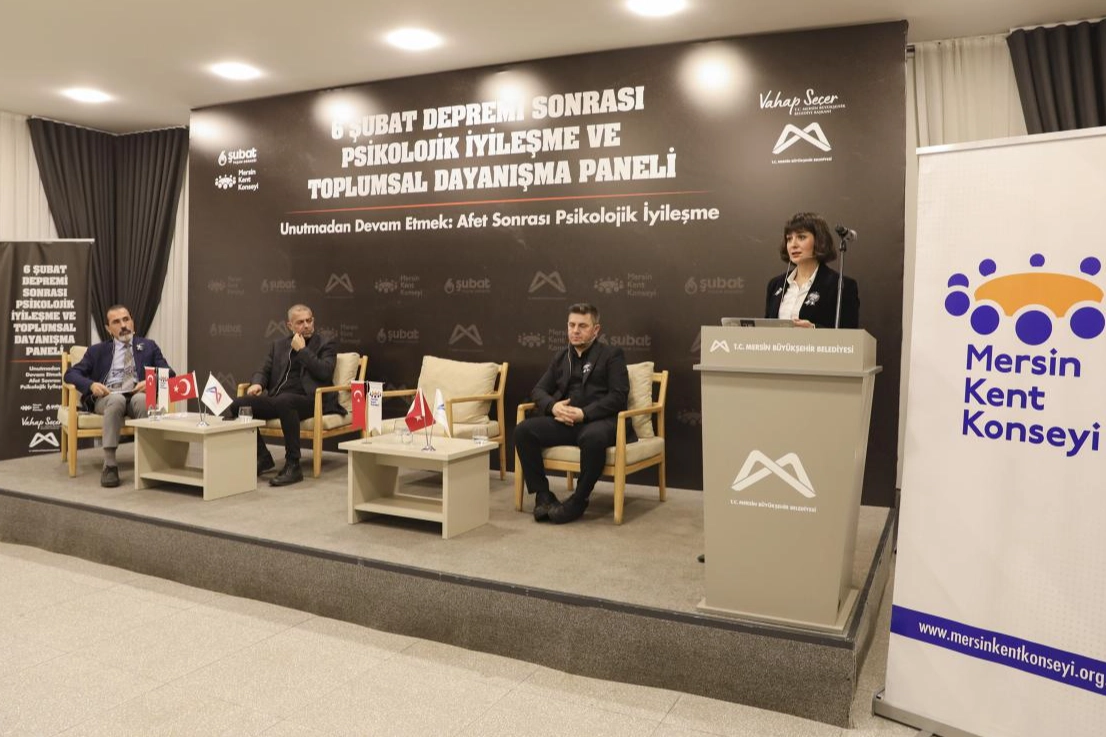 Deprem Sonrası Psikolojik İyileşme Paneli Mersin’de