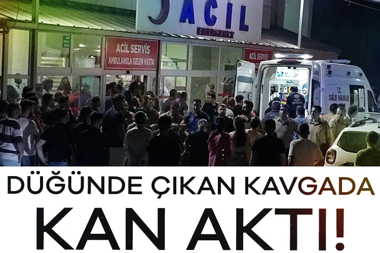 Düğünde Kanlı Kavga: Bir Yaralı Hastaneye!