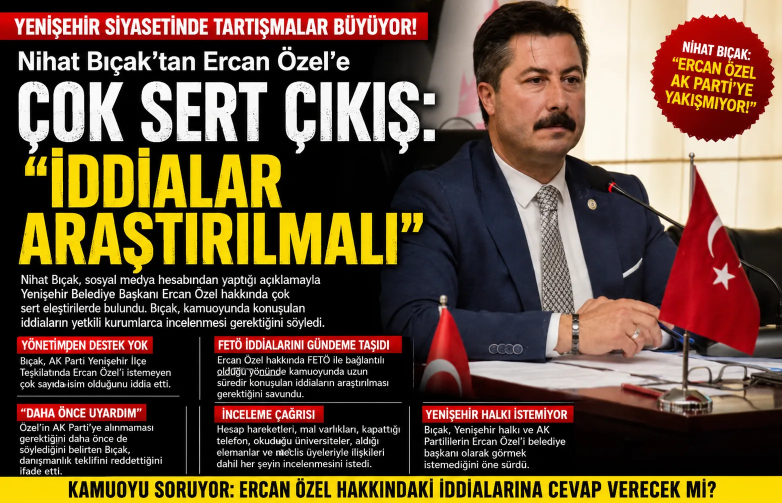 Ercan Özel’e Çok Sert Çıkış: “FETÖ İddiaları Araştırılmalı”