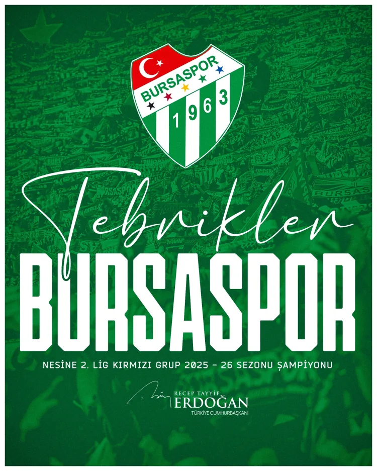 Erdoğan’dan Bursaspor’a Kutlama Mesajı!