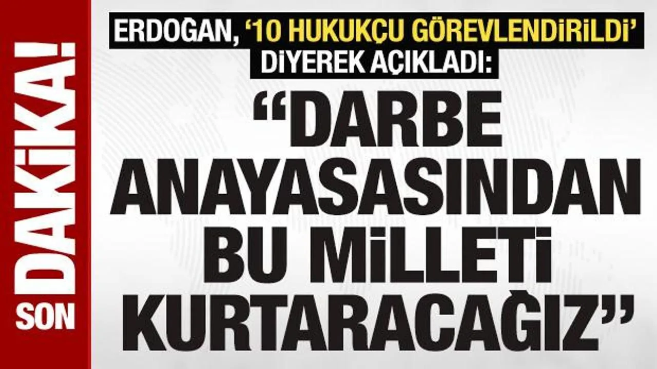 Erdoğan: Darbe Anayasasından Milletimizi Kurtaracağız