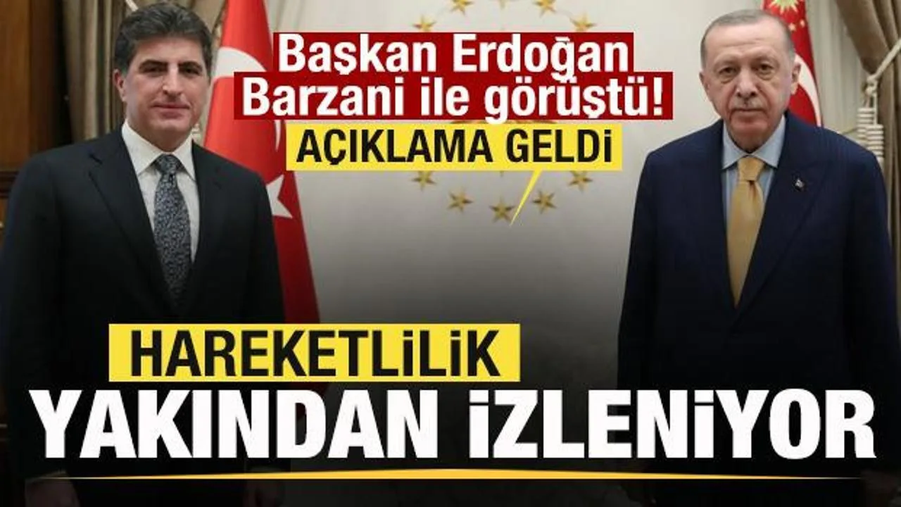 Erdoğan ve Barzani: Terörsüz Türkiye Vurgusu!