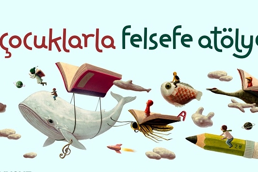 Felsefe Atölyesi İçin Kayıtlar Başlıyor!