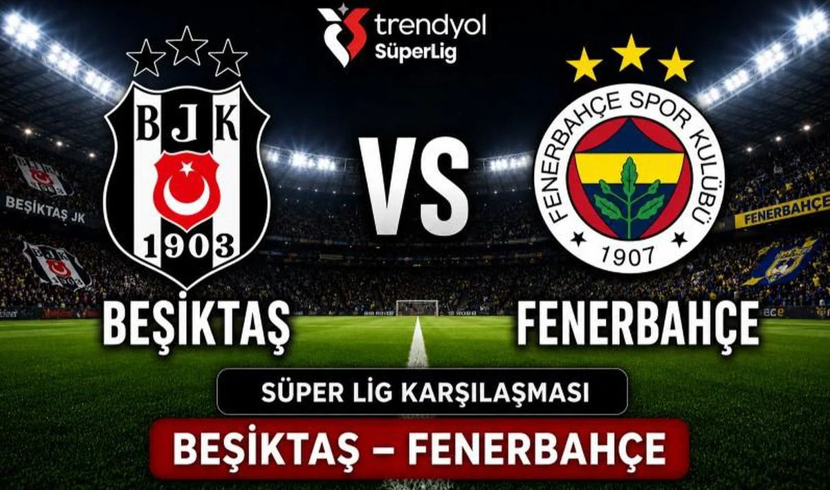 Fenerbahçe-Beşiktaş Derbisi Bilet Satış Tarihi Bekleniyor