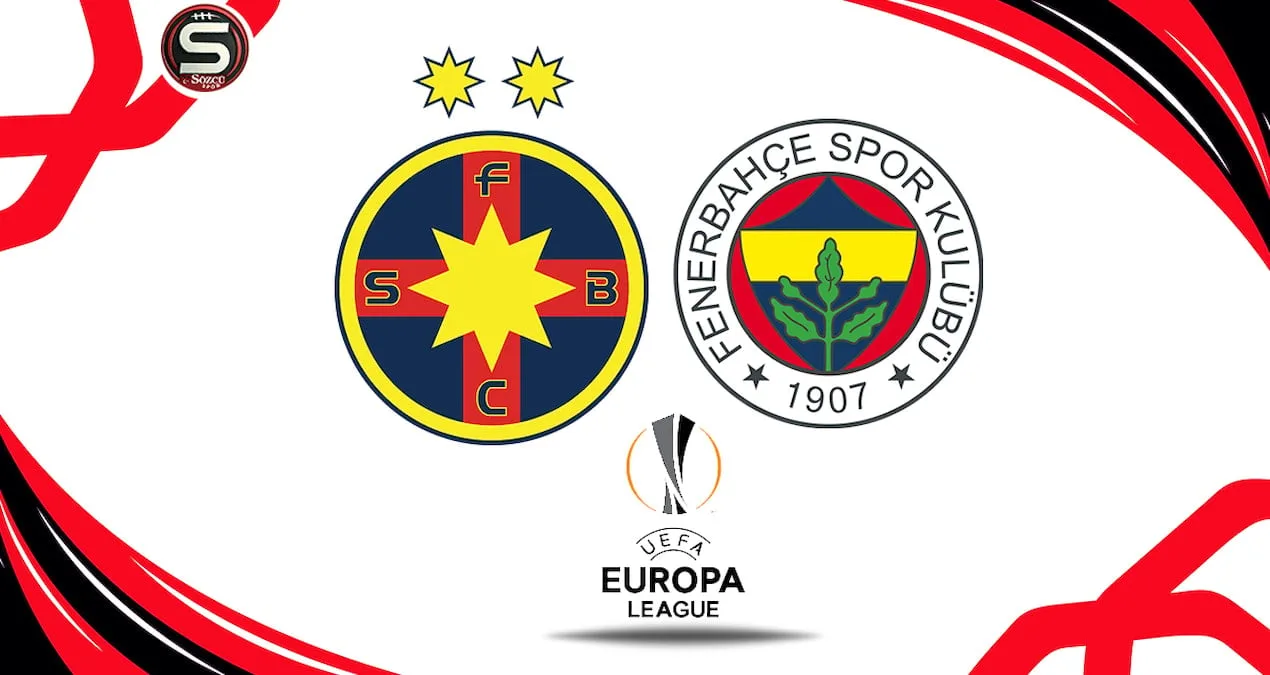 Fenerbahçe, FCSB’yi Deplasmanda Zorluyor!